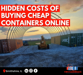 The Hidden Costs of Buying Cheap Shipping Containers Online