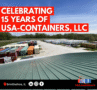 Celebrating 15 Years of USA-Containers, LLC